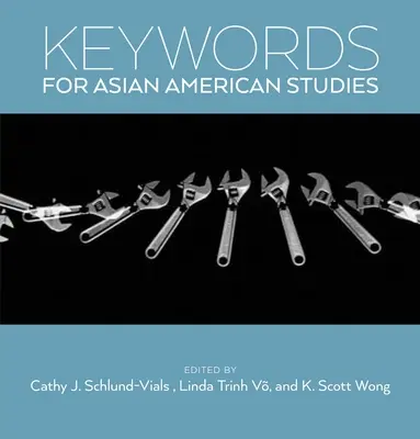 Mots-clés pour Études américaines asiatiques - Keywords for Asian American Studies