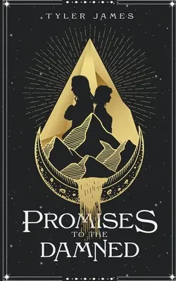 Promesses aux damnés - Promises to the Damned