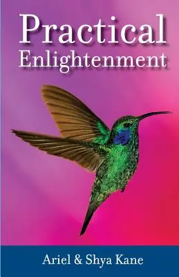 L'illumination pratique - Practical Enlightenment