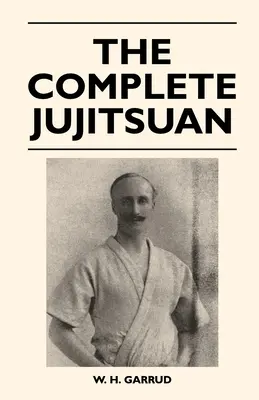 Le Jujitsuan complet - The Complete Jujitsuan