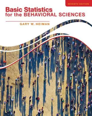 Statistiques de base pour les sciences du comportement - Basic Statistics for the Behavioral Sciences