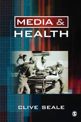 Médias et santé - Media and Health