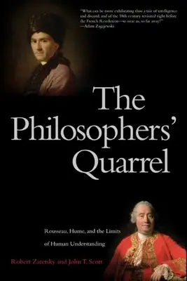La querelle des philosophes : Rousseau, Hume et les limites de l'entendement humain - Philosophers' Quarrel: Rousseau, Hume, and the Limits of Human Understanding