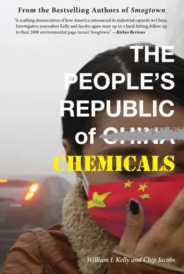 La République populaire des produits chimiques - The People's Republic of Chemicals