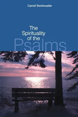 La spiritualité des Psaumes - The Spirituality of the Psalms