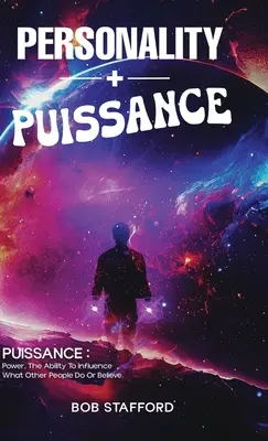 PERSONALITÉ + Puissance - PERSONALITY + Puissance