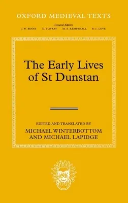 Les premières vies de St Dunstan - Early Lives of St Dunstan