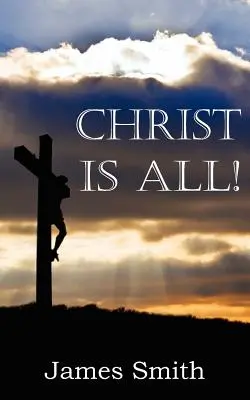 Le Christ est tout ! - Christ Is All!