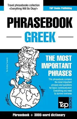 Guide de conversation anglais-grec et vocabulaire thématique de 3000 mots - English-Greek phrasebook and 3000-word topical vocabulary