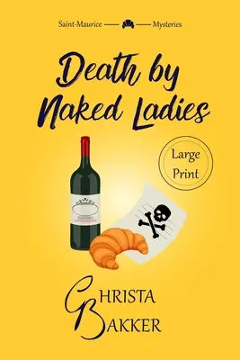 La mort des dames nues : Un mystère douillet et propre avec un peu de ooh-la-la - Death by Naked Ladies: A clean cozy mystery with a bit of ooh-la-la
