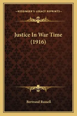 La justice en temps de guerre (1916) - Justice In War Time (1916)