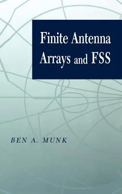 Réseaux d'antennes finis et Fss - Finite Antenna Arrays and Fss