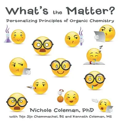 La personnalisation des principes de la chimie organique - What's the Matter?: Personalizing Principles of Organic Chemistry