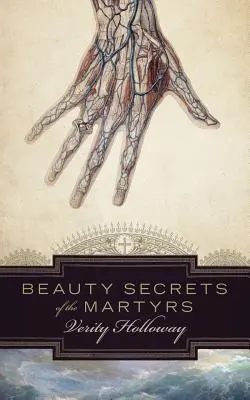 Les secrets de beauté des martyrs - Beauty Secrets of The Martyrs