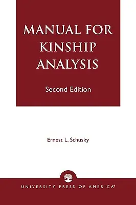 Manuel d'analyse des liens de parenté - Manual for Kinship Analysis