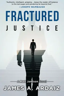 Justice fracturée - Fractured Justice