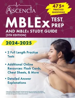 MBLEx Test Prep 2024-2025 : 470+ questions pratiques et guide d'étude MBLEx [5ème édition] - MBLEx Test Prep 2024-2025: 470+ Practice Questions and MBLEx Study Guide Book [5th Edition]