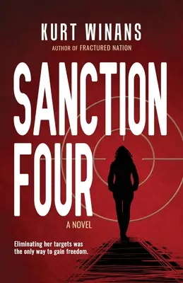 Sanction quatre - Sanction Four