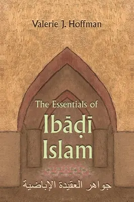 L'essentiel de l'islam ibadite - The Essentials of Ibadi Islam