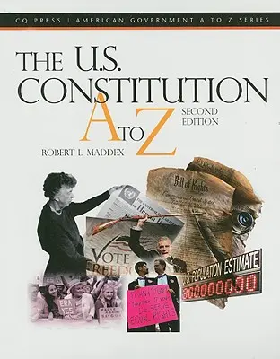 La Constitution américaine de A à Z - The U.S. Constitution A to Z