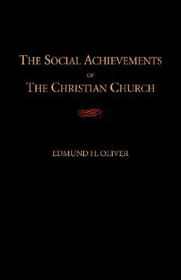 Les réalisations sociales de l'Église chrétienne - The Social Achievements of the Christian Church