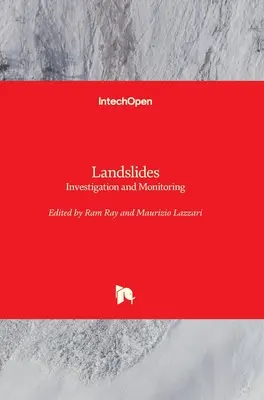 Glissements de terrain : Investigation et surveillance - Landslides: Investigation and Monitoring