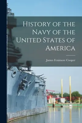 Histoire de la marine des États-Unis d'Amérique - History of the Navy of the United States of America