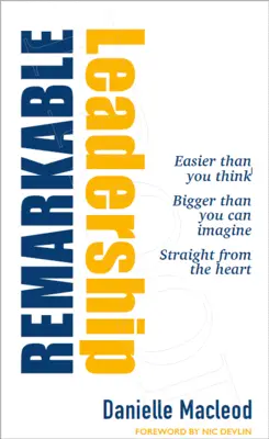 Un leadership remarquable - Remarkable Leadership