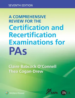 Un examen complet pour les examens de certification et de recertification pour les pasteuriens - A Comprehensive Review for the Certification and Recertification Examinations for Pas
