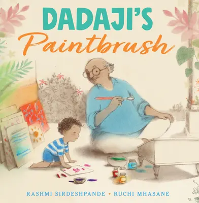 Le pinceau de Dadaji - Dadaji's Paintbrush