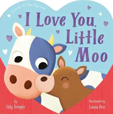 Je t'aime, mon petit Moo - I Love You, Little Moo