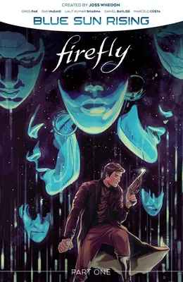 Firefly : Blue Sun Rising Vol. 1 SC - Firefly: Blue Sun Rising Vol. 1 SC