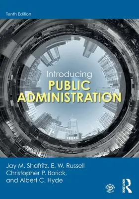 Introduction à l'administration publique - Introducing Public Administration