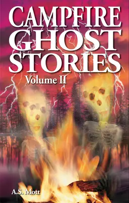 Histoires de fantômes autour d'un feu de camp - Campfire Ghost Stories