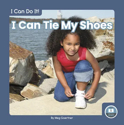 Je sais faire mes lacets - I Can Tie My Shoes