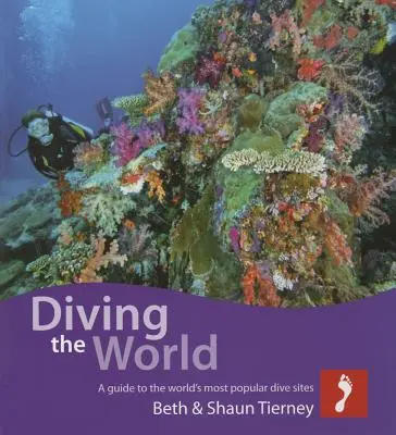 Plonger dans le monde - Diving the World