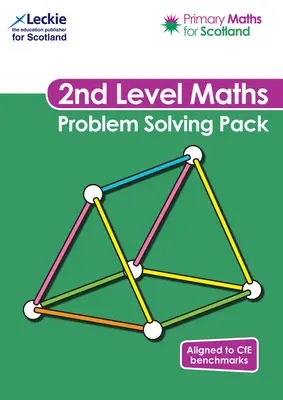 Primary Maths for Scotland - Primary Maths for Scotland Second Level Problem-Solving Pack : Pour le programme d'excellence en mathématiques primaires - Primary Maths for Scotland - Primary Maths for Scotland Second Level Problem-Solving Pack: For Curriculum for Excellence Primary Maths