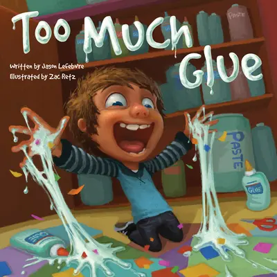 Trop de colle - Too Much Glue