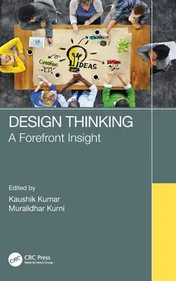 La pensée design : Une vision d'avant-garde - Design Thinking: A Forefront Insight