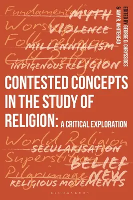 Concepts contestés dans l'étude de la religion : Une exploration critique - Contested Concepts in the Study of Religion: A Critical Exploration