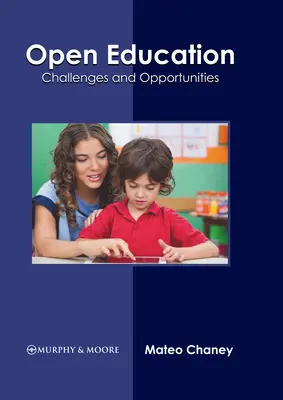 L'éducation ouverte : Défis et opportunités - Open Education: Challenges and Opportunities