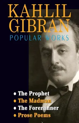 Les œuvres populaires de Kahlil Gibran - Kahlil Gibran Popular Works