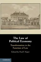 Le droit de l'économie politique - The Law of Political Economy