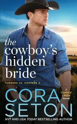 La fiancée cachée du cow-boy - The Cowboy's Hidden Bride