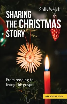 Partager l'histoire de Noël - De la lecture à la vie de l'évangile - Sharing the Christmas Story - From reading to living the gospel