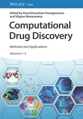 Découverte computationnelle de médicaments, 2 volumes : Méthodes et applications - Computational Drug Discovery, 2 Volumes: Methods and Applications