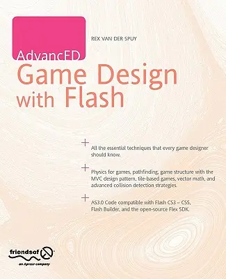 Conception de jeux AdvancED avec Flash - AdvancED Game Design with Flash