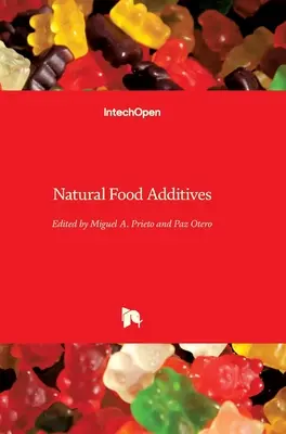 Additifs alimentaires naturels - Natural Food Additives