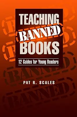 Enseigner les livres interdits - Teaching Banned Books