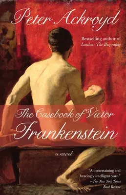 Le recueil de cas de Victor Frankenstein - The Casebook of Victor Frankenstein